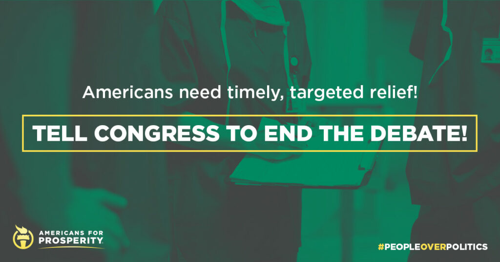 Tell congress: Provide relief that is timely, targeted, and temporary!