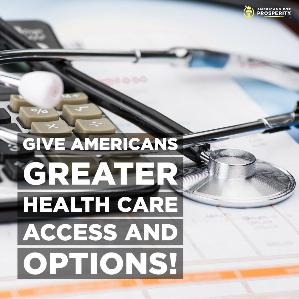 Give Americans Greater Health Care Access and Options!