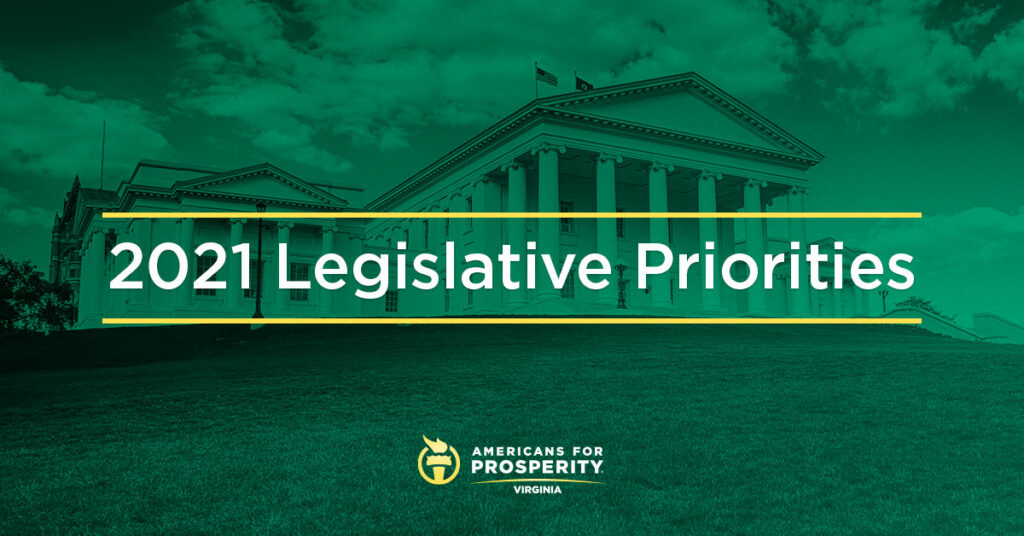 Americans for ProsperityVirginia Breaking Barriers 2021 Legislative Session Priorities