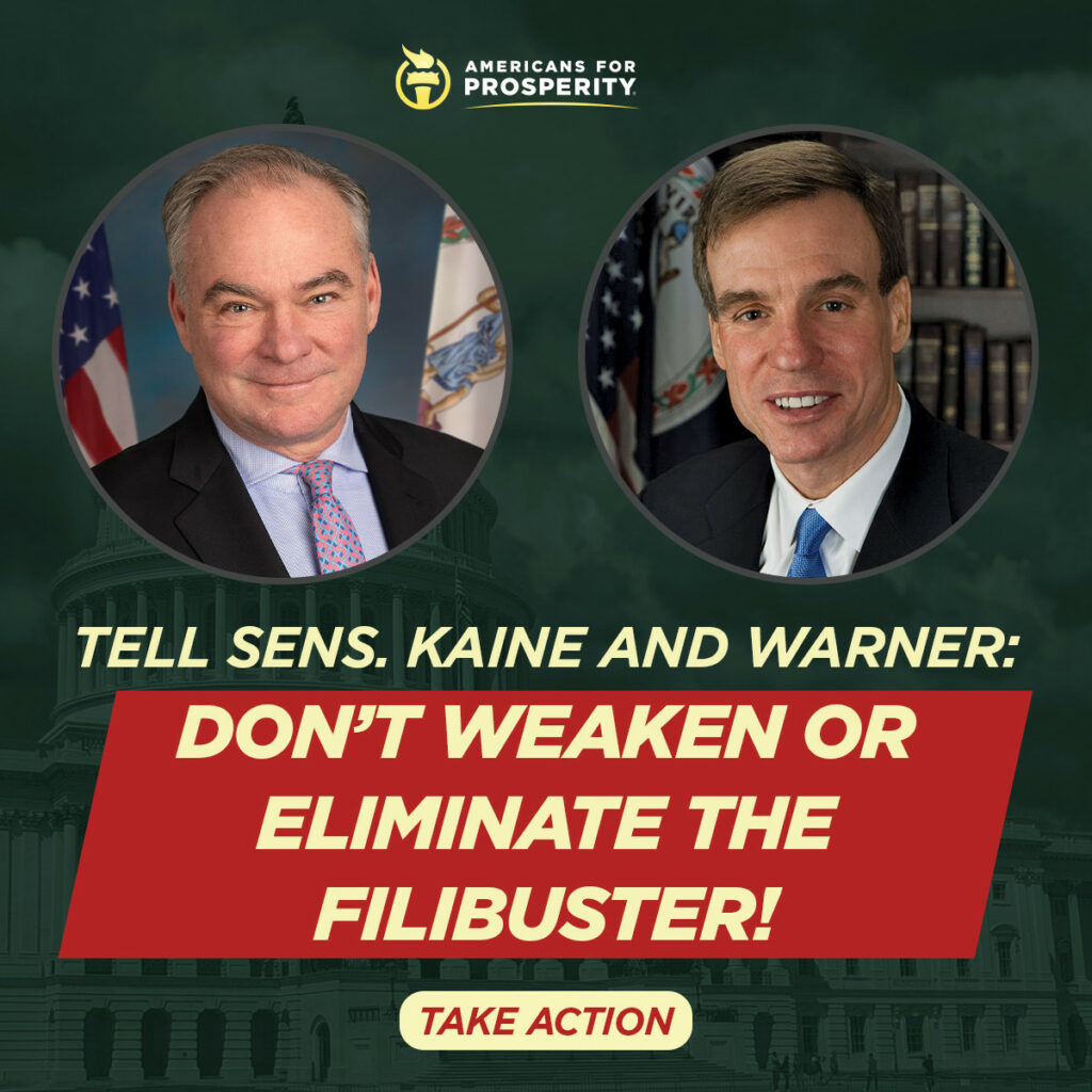 Tell Sens. Tim Kaine and Mark Warner: Don't weaken or eliminate the filibuster!