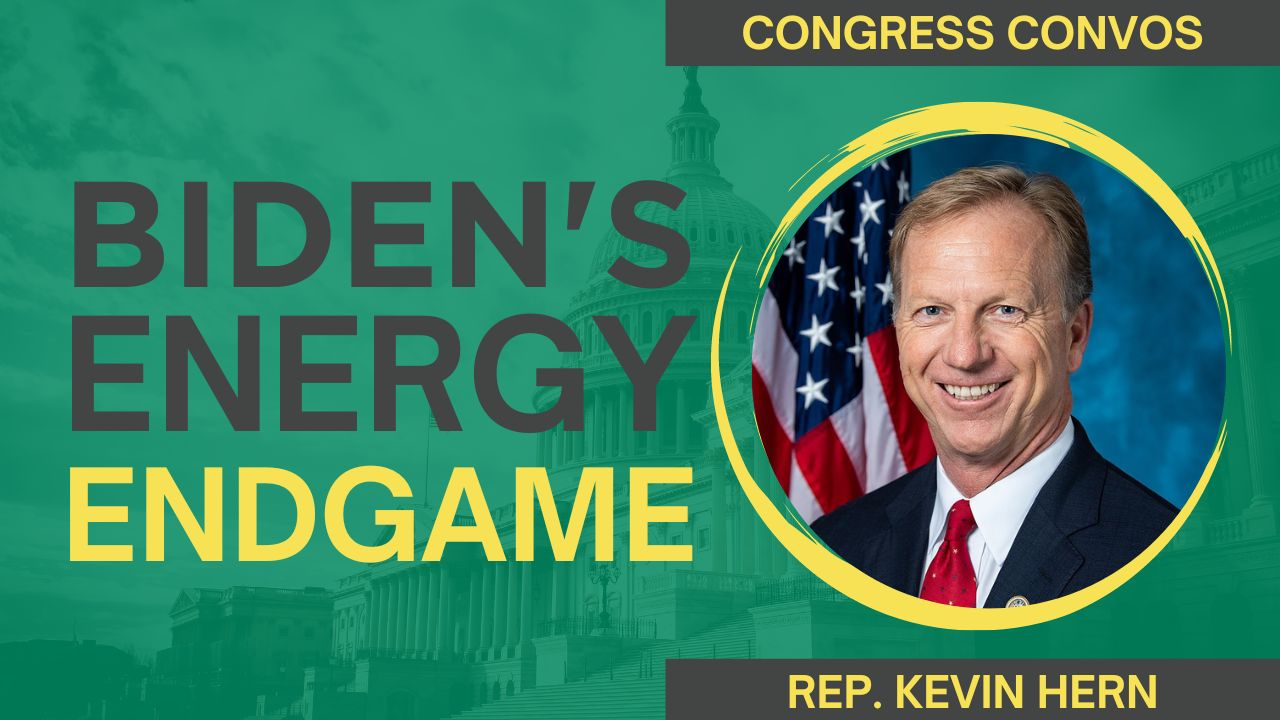 Rep. Kevin Hern: America needs better energy policy